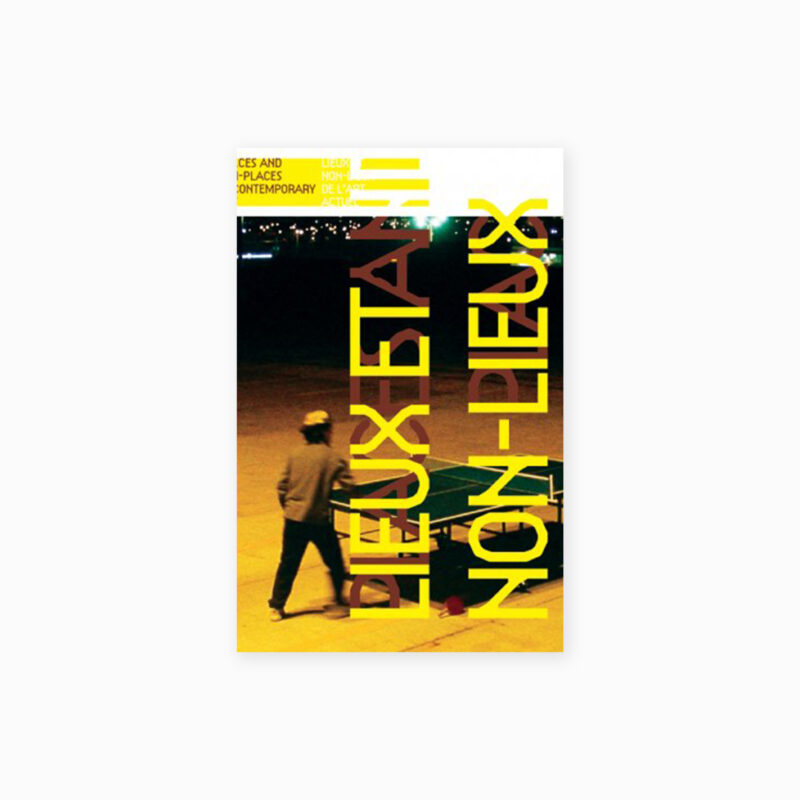 Lieux et non-lieux de l’art actuel